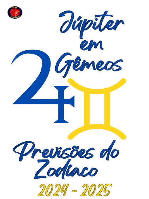 Title details for Júpiter em Gêmeos 2024-2025 by Alina Rubi - Available